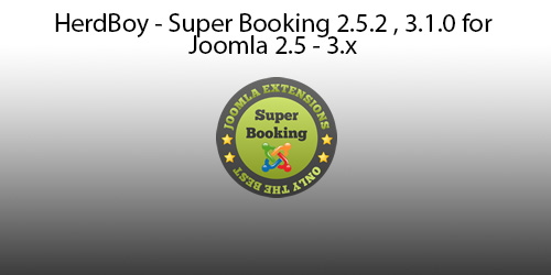 HerdBoy - Super Booking 2.5.2 , 3.1.0 for Joomla 2.5 - 3.x